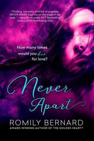 Buch Never Apart Romily Bernard