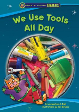 Libro We Use Tools All Day Jacqueline Ball