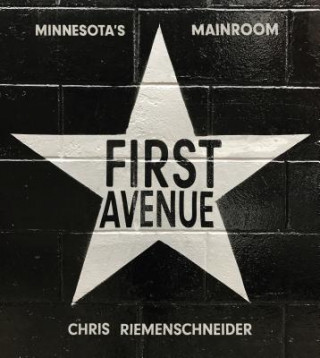 Livre First Avenue: Minnesota's Mainroom Chris Riemenschneider