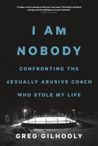 Kniha I Am Nobody Greg Gilhooly