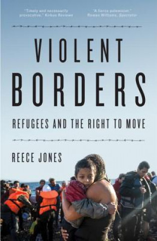 Carte Violent Borders Reece Jones