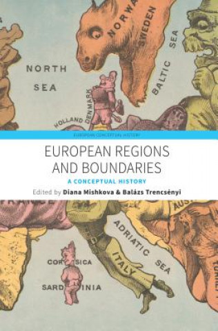 Kniha European Regions and Boundaries Diana Mishkova