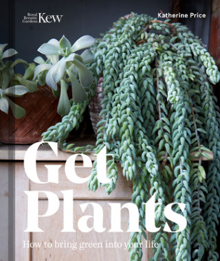 Kniha Get Plants Katherine Price