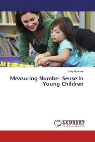 Carte Measuring Number Sense in Young Children Sally Moomaw