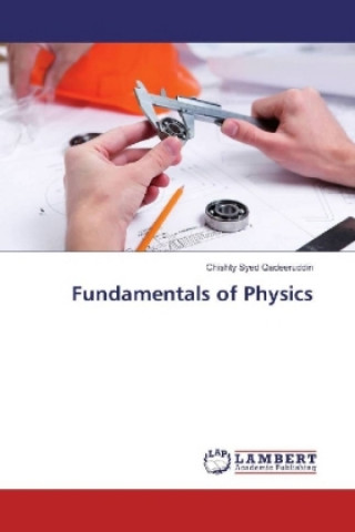 Carte Fundamentals of Physics Chishty Syed Qadeeruddin
