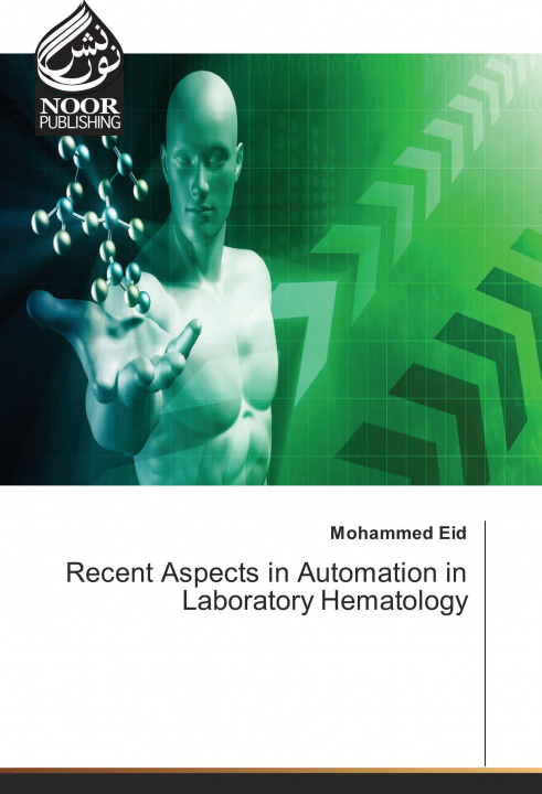 Książka Recent Aspects in Automation in Laboratory Hematology Mohammed Eid