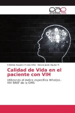 Βιβλίο Calidad de Vida en el paciente con VIH Cristóbal Augusto Frutos Ortiz