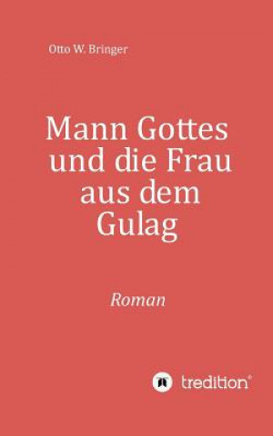 Книга Mann Gottes Otto W. Bringer