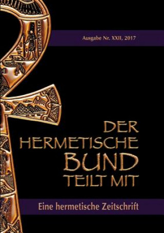 Könyv hermetische Bund teilt mit Johannes H Von Hohenstatten