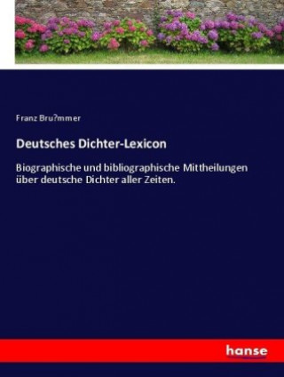 Βιβλίο Deutsches Dichter-Lexicon Franz Bru¨mmer