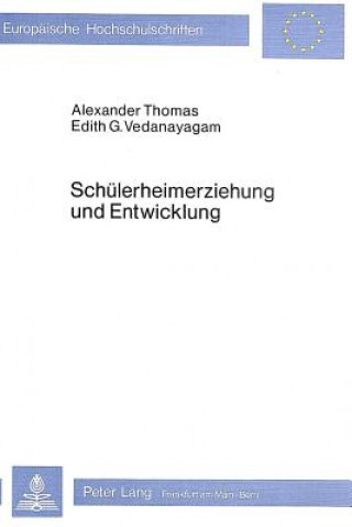 Carte Schuelerheimerziehung und Entwicklung Alexander Thomas