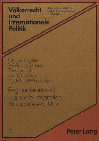 Buch Regionalismus und regionale Integration Gunther Doeker