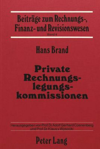 Książka Private Rechnungslegungskommissionen Hans Brand