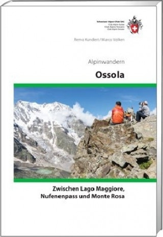 Книга Ossola Alpinwandern Remo Kundert