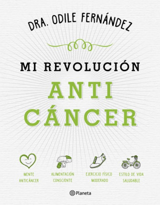 Livre Mi revolución anticáncer ODILE FERNANDEZ