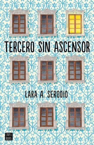 Knjiga Tercero sin ascensor LARA A. SERODIO