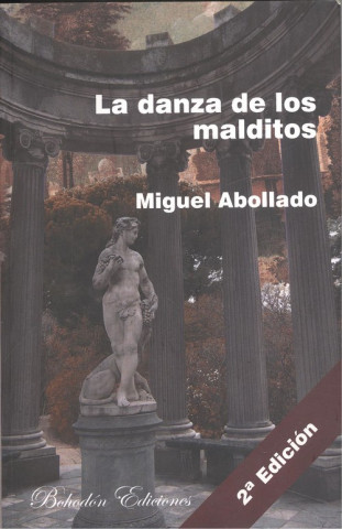Книга La danza de los malditos Miguel Abollado Rego