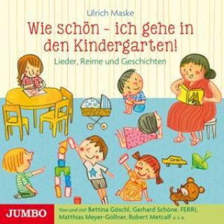 Hanganyagok Wie Schön-Ich Gehe In Den Kindergarten! Lieder, Various