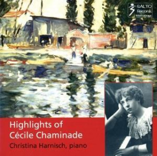 Audio Highlights of C,cile Chaminade Christina/Danube Symphony Harnisch