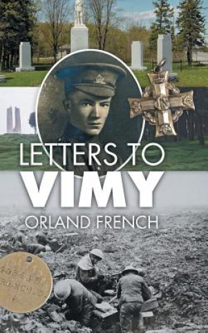 Kniha Letters to Vimy Orland French