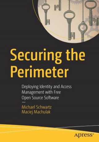 Könyv Securing the Perimeter Michael Schwartz