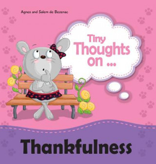 Carte Tiny Thoughts on Thankfulness Agnes de Bezenac