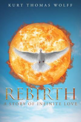 Libro Rebirth Kurt Thomas Wolff