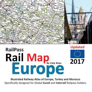 Kniha Railpass Railmap Europe 2017 Caty Ross