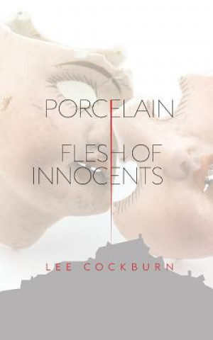 Livre Porcelain Lee Cockburn