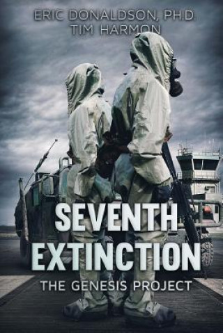 Libro 7TH EXTINCTION Eric Donaldson Ph. D.