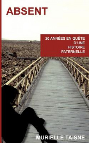 Βιβλίο Absent Murielle Taisne