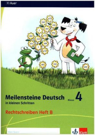 Buch Meilensteine Deutsch in kleinen Schritten 4. Rechtschreiben - Ausgabe ab 2017 