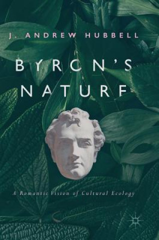 Книга Byron's Nature J. Andrew Hubbell