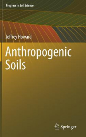 Buch Anthropogenic Soils Jeffrey Howard