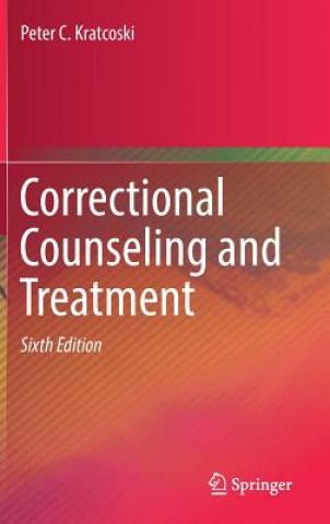 Kniha Correctional Counseling and Treatment Peter C. Kratcoski