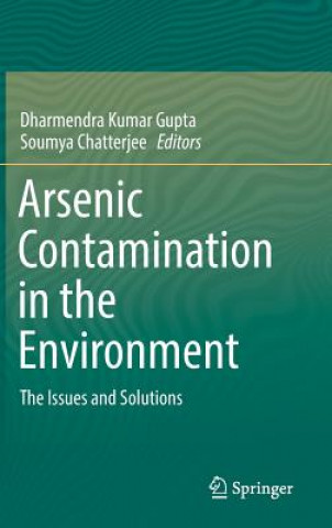 Książka Arsenic Contamination in the Environment Dharmendra Kumar Gupta