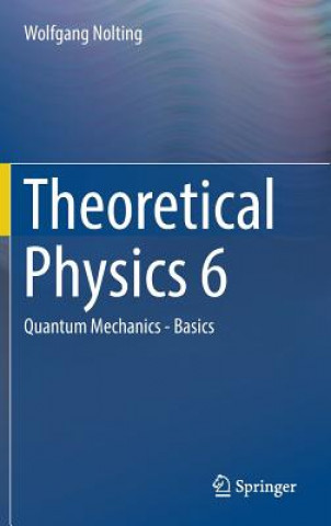 Kniha Theoretical Physics 6 Wolfgang Nolting