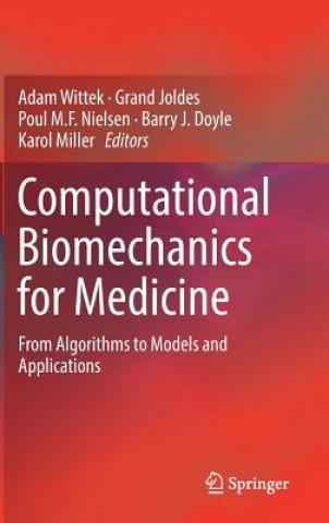 Carte Computational Biomechanics for Medicine Adam Wittek