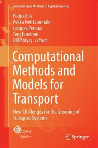 Książka Computational Methods and Models for Transport Pedro Diez