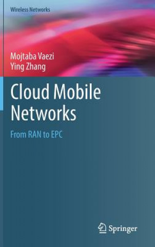Kniha Cloud Mobile Networks Mojtaba Vaezi