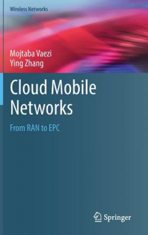 Książka Cloud Mobile Networks Mojtaba Vaezi