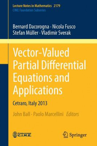 Könyv Vector-Valued Partial Differential Equations and Applications Bernard Dacorogna