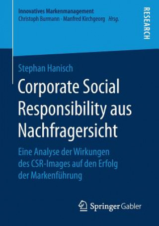 Könyv Corporate Social Responsibility Aus Nachfragersicht Stephan Hanisch