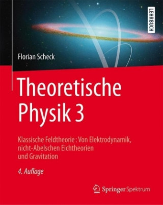 Kniha Theoretische Physik 3 Florian Scheck