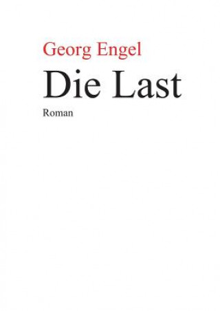 Kniha Last Georg Engel