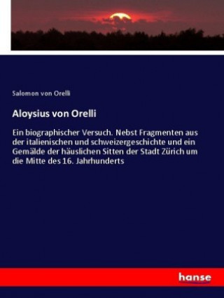 Kniha Aloysius von Orelli Salomon von Orelli