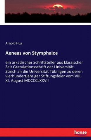 Книга Aeneas von Stymphalos Arnold Hug