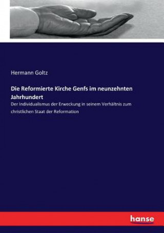 Carte Reformierte Kirche Genfs im neunzehnten Jahrhundert HERMANN GOLTZ