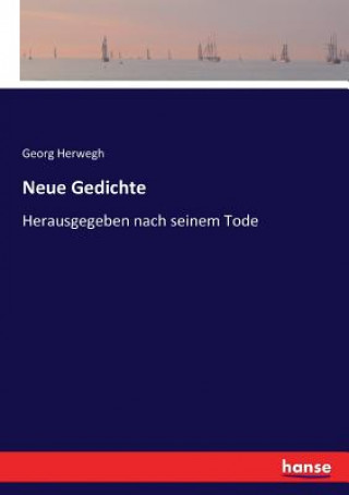Книга Neue Gedichte Georg Herwegh