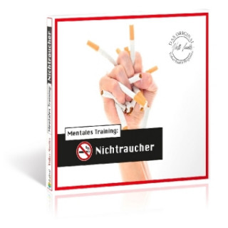 Audio Mentales Training: Nichtraucher, 1 Audio-CD Volker Sautter